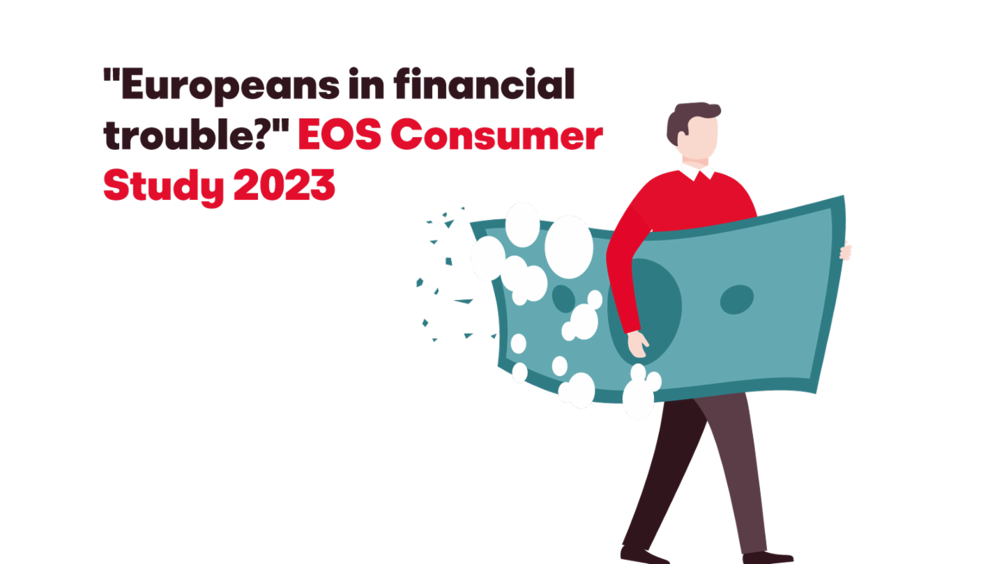 Illustration of a man carrying a large dissolving banknote, with the text 'Europeans in financial trouble? EOS Consumer Study 2023'.